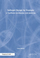Book cover of: Software Design by Example. By: Greg Wilson