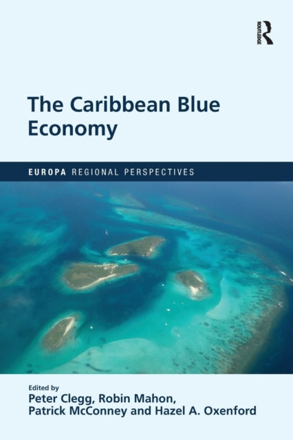Book cover of: Caribbean Blue Economy. By: Peter Clegg