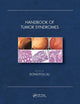Book cover of: Handbook of Tumor Syndromes. By: Dongyou Liu
