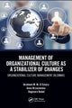 Book cover of: Management of Organizational Culture as a Stabilizer of Changes. By: Ibrahiem M. M. El Emary