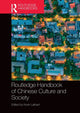 Book cover of: Routledge Handbook of Chinese Culture and Society. By: Kevin Latham