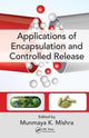 Book cover of: Applications of Encapsulation and Controlled Release. By: Munmaya K. Mishra