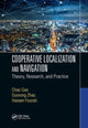 Book cover of: Cooperative Localization and Navigation. By: Chao Gao