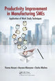 Book cover of: Productivity Improvement in Manufacturing SMEs. By: Boysana Lephoi Mbonyane