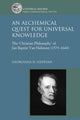 Book cover of: Alchemical Quest for Universal Knowledge. By: Georgiana D. Hedesan