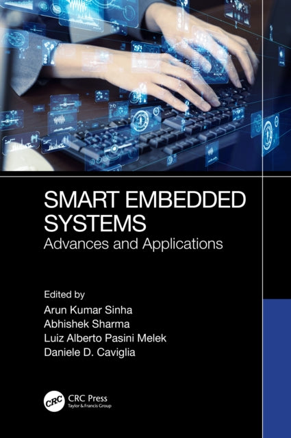 Book cover of: Smart Embedded Systems. By: Arun Sinha