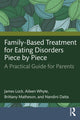 Book cover of: Family-Based Treatment for Eating Disorders Piece by Piece. By: James Lock