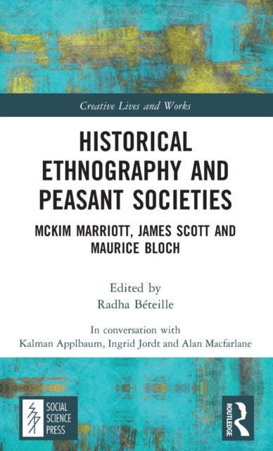 Book cover of: Historical Ethnography and Peasant Societies. By: Alan MacFarlane