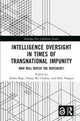Book cover of: Intelligence Oversight in Times of Transnational Impunity. By: Didier Bigo