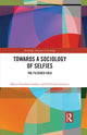 Book cover of: Towards a Sociology of Selfies. By: Maria-Carolina Cambre