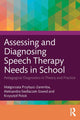 Book cover of: Assessing and Diagnosing Speech Therapy Needs in School. By: Malgorzata Przybysz-Zaremba