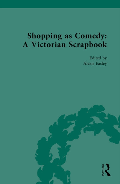 Book cover of: Shopping as Comedy: A Victorian Scrapbook