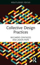 Book cover of: Collective Design Practices. By: Riccardo Centazzo