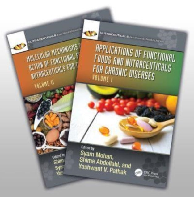 Book cover of: Functional Foods and Nutraceuticals for Chronic Diseases. By: Syam Mohan