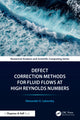 Book cover of: Defect Correction Methods for Fluid Flows at High Reynolds Numbers
