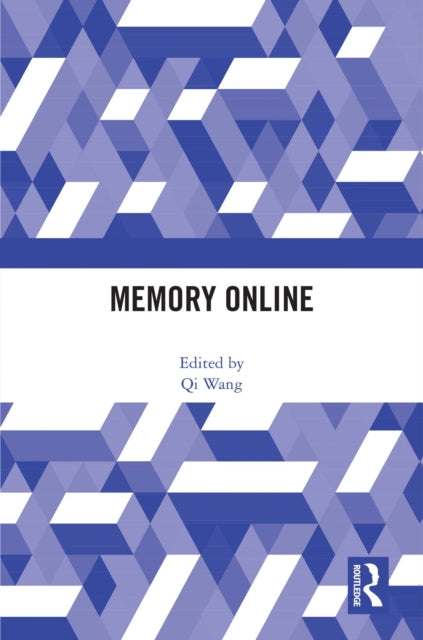 Book cover of: Memory Online. By: Qi Wang