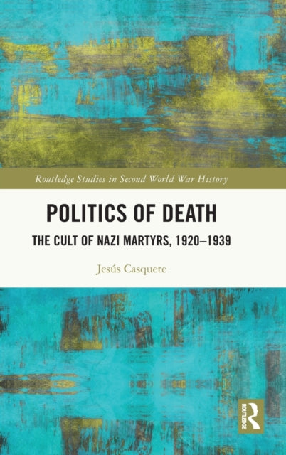 Book cover of: Politics of Death. By: Jesús Casquete