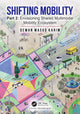 Book cover of: Shifting Mobility. By: Dewan Masud Karim