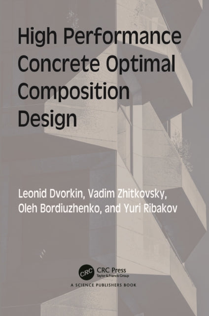 Book cover of: High Performance Concrete Optimal Composition Design. By: L. I. Dvorkin