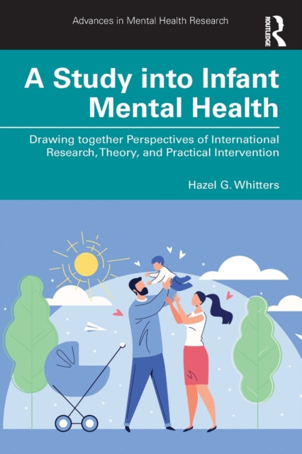 Book cover of: Study into Infant Mental Health. By: Hazel G. Whitters