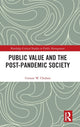 Book cover of: Public Value and the Post-Pandemic Society. By: Usman W. Chohan