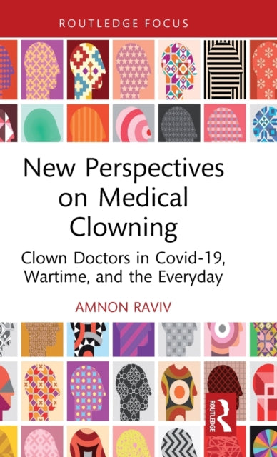 Book cover of: New Perspectives on Medical Clowning. By: Amnon Raviv