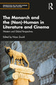 Book cover of: Monarch and the (Non)-Human in Literature and Cinema. By: Nizar Zouidi