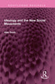 Book cover of: Ideology and the New Social Movements. By: Alan Scott
