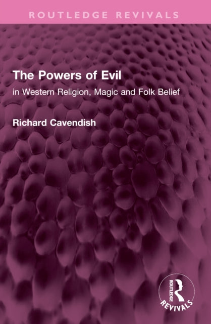 Book cover of: Powers of Evil. By: Richard Cavendish