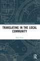 Book cover of: Translating in the Local Community. By: Peter Flynn