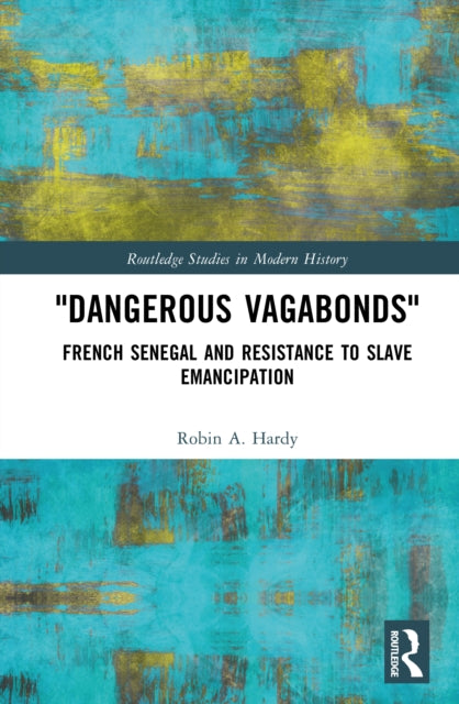Book cover of: "Dangerous Vagabonds". By: Robin A. Hardy