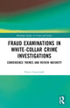 Book cover of: Fraud Examinations in White-Collar Crime Investigations. By: Petter Gottschalk