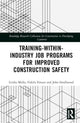 Book cover of: Training-Within-Industry Job Programs for Improved Construction Safety. By: Lesiba George Mollo