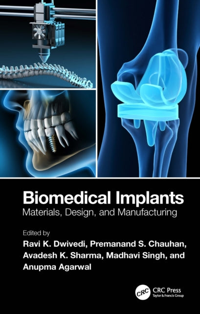 Book cover of: Biomedical Implants. By: Ravi K. Dwivedi