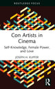 Book cover of: Con Artists in Cinema. By: Joseph H. Kupfer