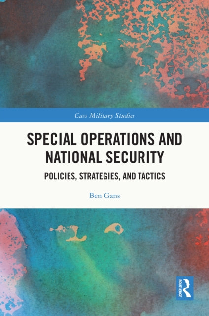Book cover of: Special Operations and National Security. By: Ben Gans