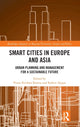 Book cover of: Smart Cities in Europe and Asia. By: Prana Krishna Biswas