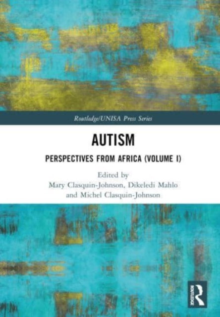 Book cover of: Autism. By: Mary Clasquin-Johnson