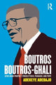 Book cover of: Boutros Boutros-Ghali. By: Adekeye Adebajo