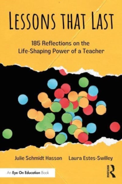Book cover of: Lessons that Last. By: Julie Schmidt Hasson