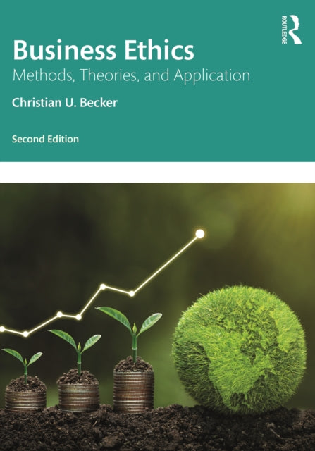Book cover of: Business Ethics. By: Christian U. Becker