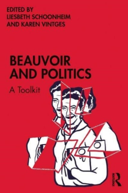 Book cover of: Beauvoir and Politics. By: Liesbeth Schoonheim
