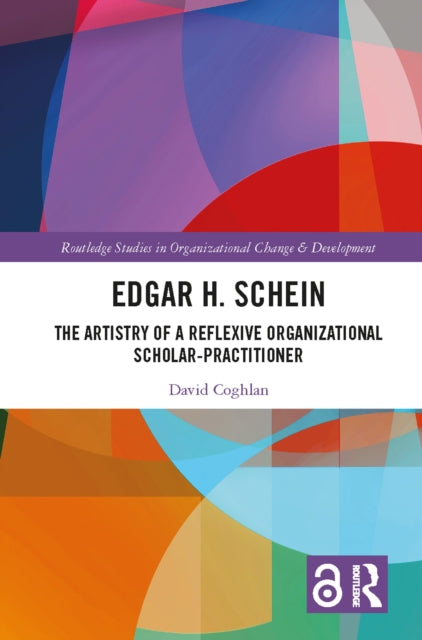 Book cover of: Edgar H. Schein. By: David Coghlan