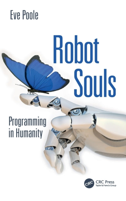 Book cover of: Robot Souls. By: Eve Poole
