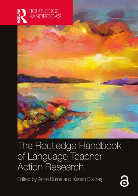 Book cover of: Routledge Handbook of Language Teacher Action Research. By: Anne Burns