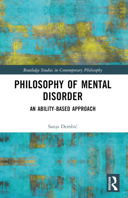 Book cover of: Philosophy of Mental Disorder. By: Sanja Dembic