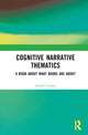 Book cover of: Cognitive Narrative Thematics. By: Daniel Candel