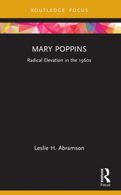 Book cover of: Mary Poppins. By: Leslie H. Abramson