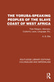 Book cover of: Yoruba-Speaking Peoples of the Slave Coast of West Africa. By: Alfred Burdon Ellis