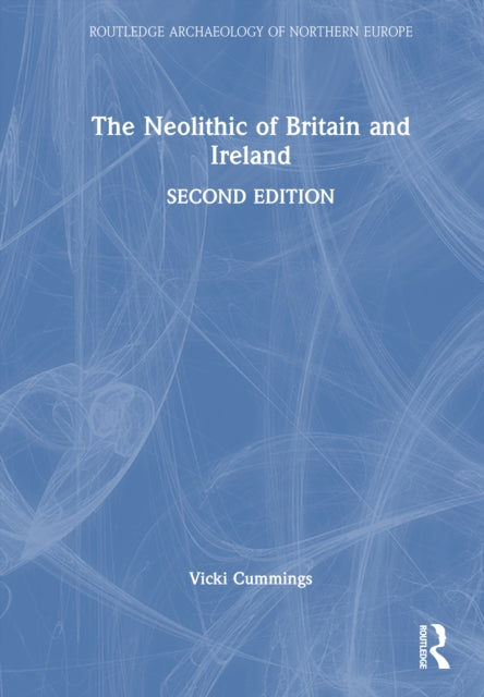 Book cover of: Neolithic of Britain and Ireland